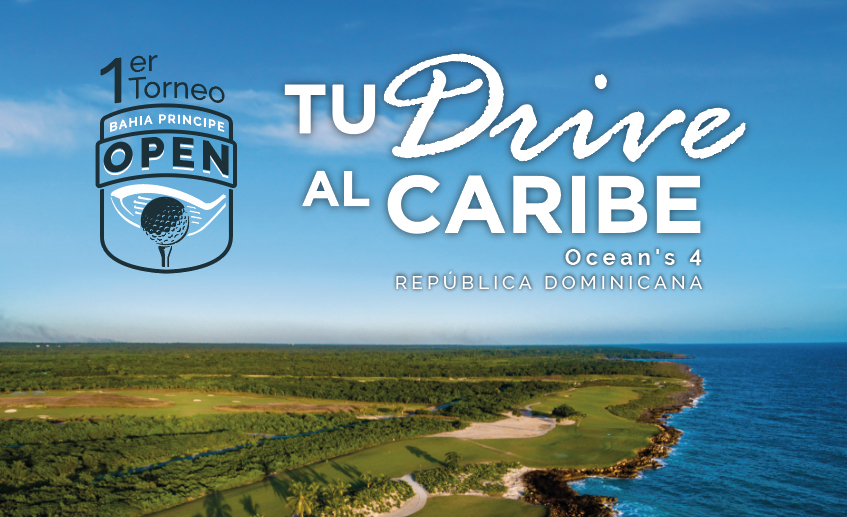 De la mano de Bahía Príncipe te invitamos a participar del 1 al 5 de mayo en el 1er Open de Golf en República Dominicana.