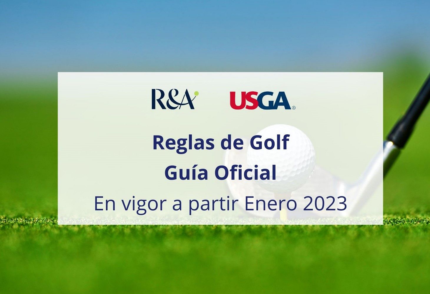 Nueva guía de las Reglas de Golf para 2023